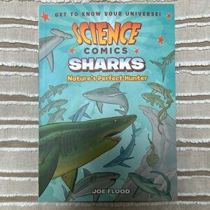 Like New Science Comics Book - Sharks Natures Perfect Hunter